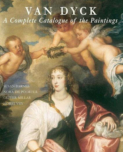 Van Dyck: A Complete Catalogue of the Paintings - copertina