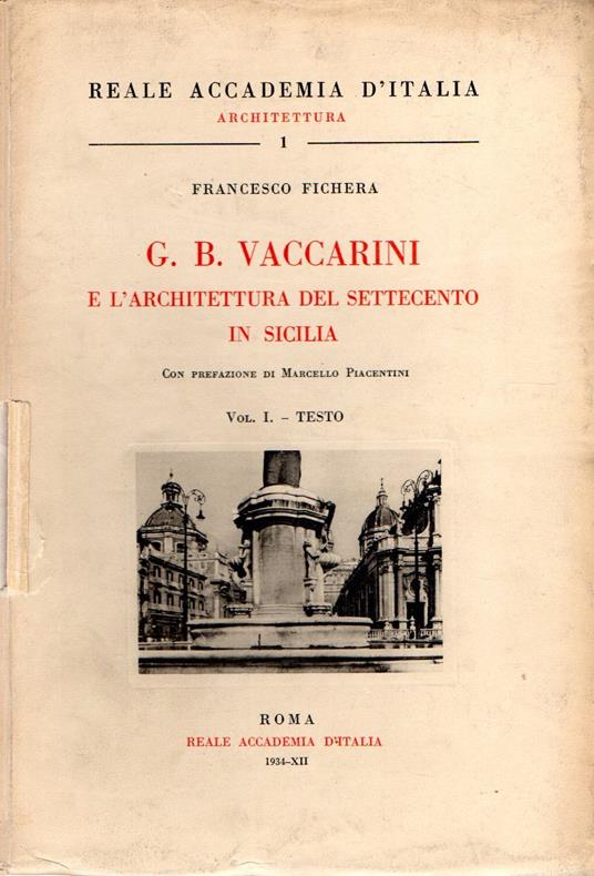 G. B. Vaccarini : e l' architettura del Settecento in Sicilia (2 vol.) - copertina