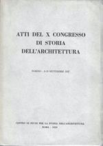 Atti del X Congresso di Storia dell'Architettura. Torino, 8-15 settembre 1957