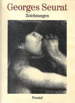 Georges Seurat. Zeichnungen. [ Katalog zu Ausstellungen/ 1983- 1984]