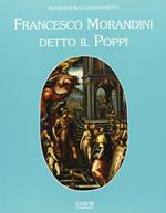 Francesco Morandini detto il Poppi