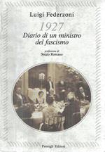 1927 Diario di un ministro del fascismo