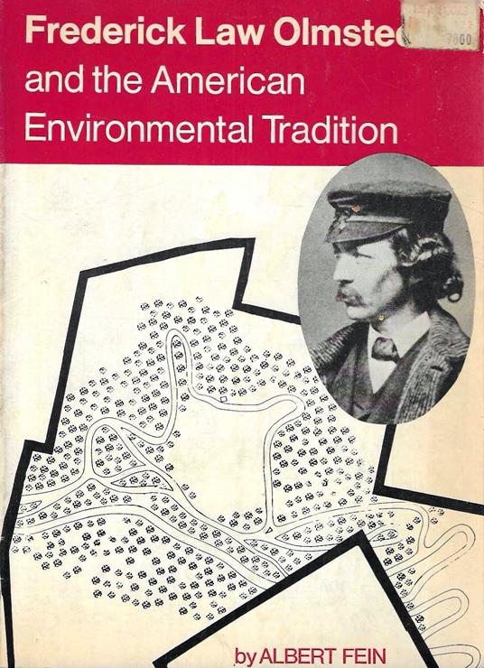 Frederick Law Olmsted and the American Environmental Tradition - copertina