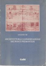 Architettura e conservazione dei ponti piemontesi