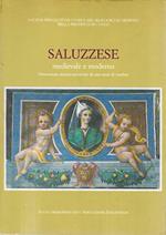 Saluzzese medievale e moderno. Dimensioni storico-artistiche di una terra di confine