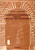 Architetti e ingegneri nella Toscana dell'Ottocento