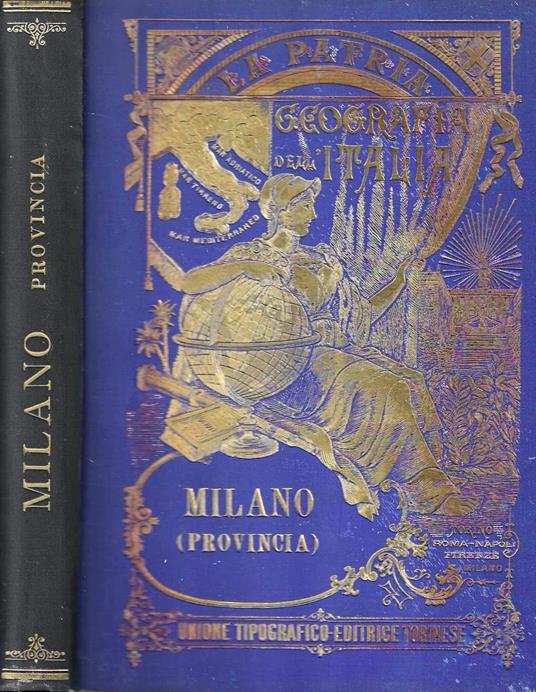 Provincia di Milano (La Patria - Geografia dell'Italia) - Gustavo Strafforello - copertina