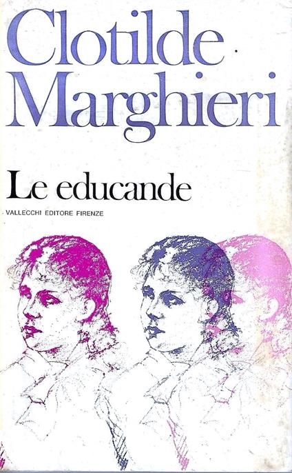 Autografato ! Le educande - Clotilde Marghieri - copertina