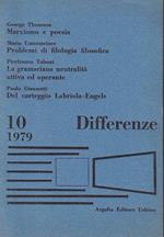 Marxismo e poesia - Problemi di filologia filosofica - La gramsciana neutralità attiva ed operante - Del carteggio Labriola-Engels