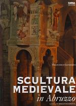 Scultura medievale in Abruzzo. L'età normanno-sveva