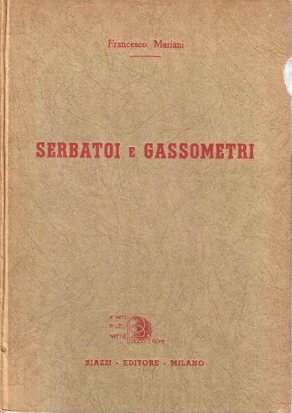 Serbatoi e gassometri, vol.3 - Francesco Mariani - copertina
