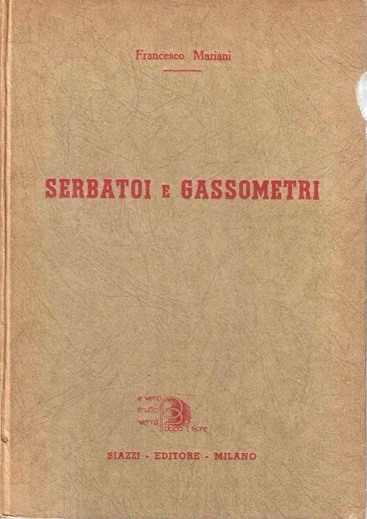 Serbatoi e gassometri, vol.3 - Francesco Mariani - copertina