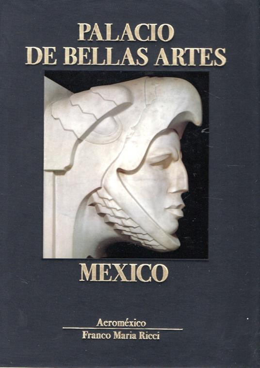 Palacio de Bellas Artes, Mexico - copertina