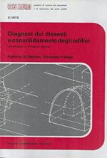 Diagnosi dei dissesti e consolidamento degli edifici (Quaderni 