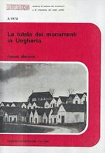 La tutela dei monumenti in Ungheria (Quaderni 