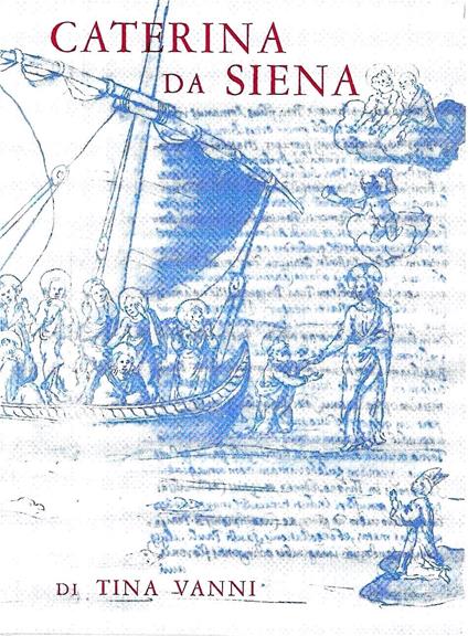 Caterina da Siena "luce intellettual piena d'amore" - copertina