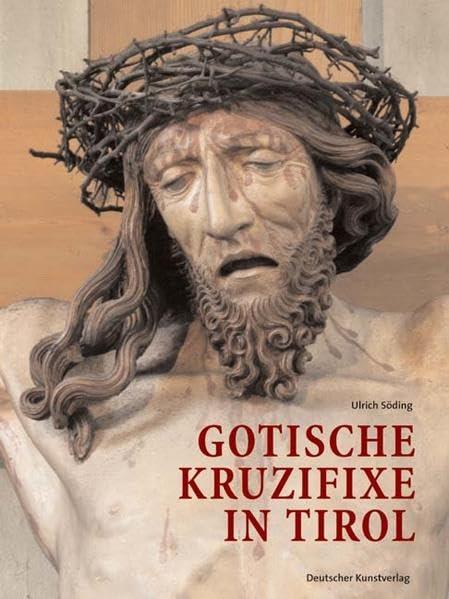 Gotische Kruzifixe in Tirol - copertina