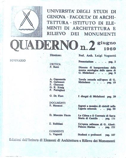 Un' opera milanese di G. Alessi: Palazzo Marino (Quaderno n. 2 giugno 1969 - Università degli Studi di Genova, Facoltà di Architettura) - copertina