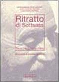 Ritratto di Sottsass (Trento, 1991-Parigi, 1994). Ediz. italiana e inglese - copertina