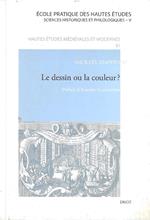 Le dessin ou la couleur? Une exposition de peinture sous le regne de Louis XIV / Preface D'Antoine Schnapper