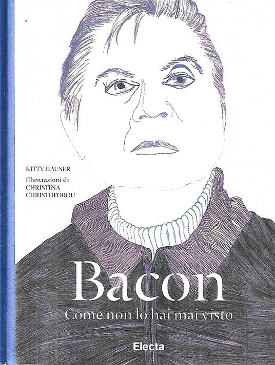 Bacon. Come non lo hai mai visto - copertina