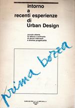 Intorno a recenti esperienze du Urban Design