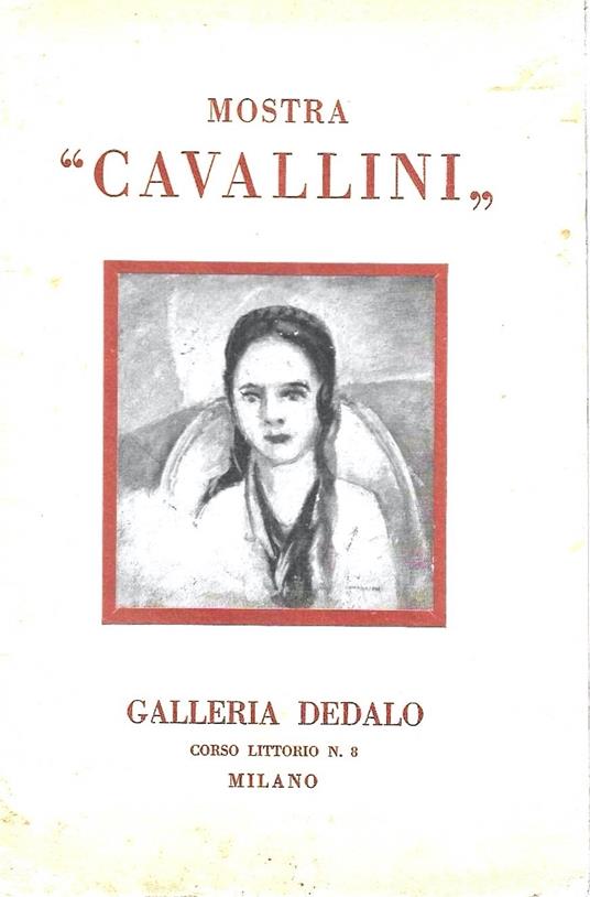 Mostra "Cavallini". Milano - Galleria Dedalo, 1941 - Guido Rosada - copertina