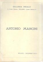 Antonio Mancini. Milano, Galleria Dedalo - Dicembre 1939