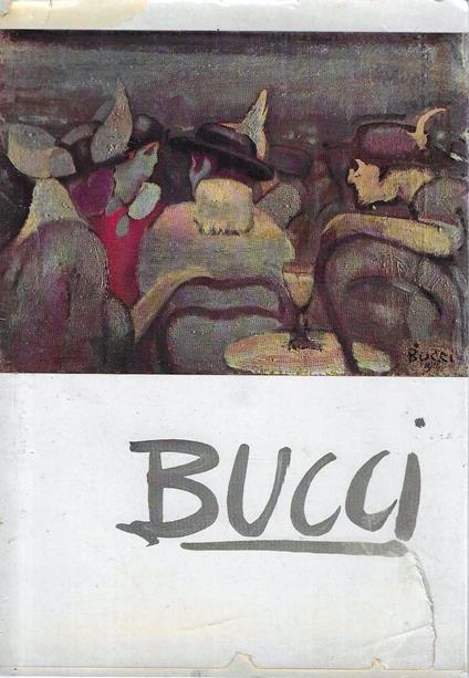 Anselmo Bucci. Mostra commemorativa - copertina