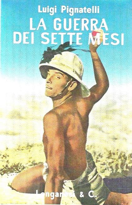 La guerra dei sette mesi - Luigi Pignatelli - copertina