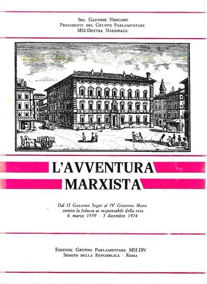 L' avventura marxista - Gastone Nencioni - copertina