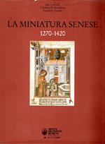 La miniatura senese 1270-1420