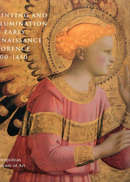 Painting and Illumination in Early Renaissance Florence, 1300-1450 - copertina