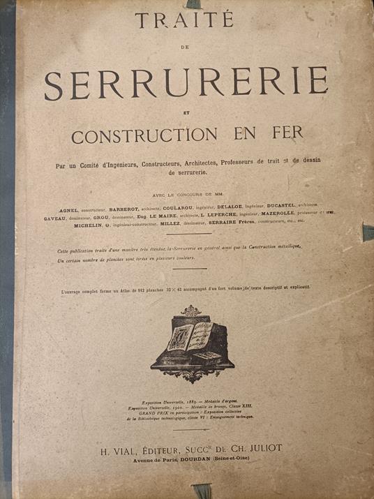 Traité de Serrurerie et Construction en Fer par un comité d'Ingénieurs, Constructeurs, Architectes, Professeurs de trait et de dessin de serrurerie - copertina