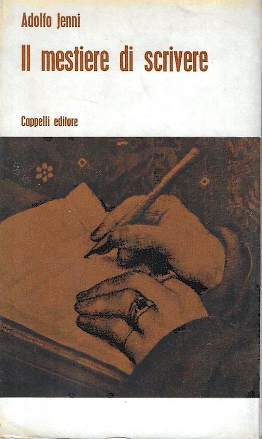 Autografato ! Il mestiere di scrivere - Adolfo Jenni - copertina