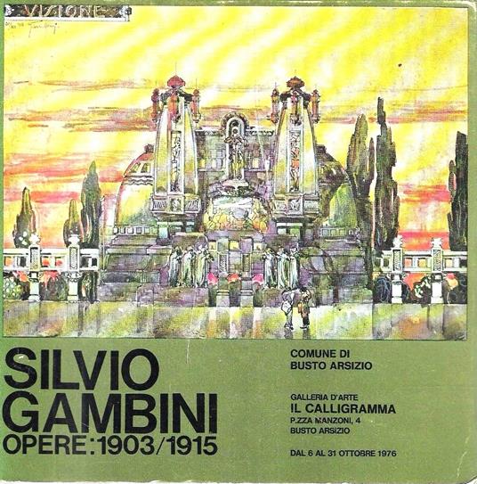 Silvio Gambini. Opere 1903/1915 - Eleonora Bairati - copertina
