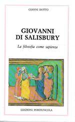 Giovanni di Salisbury. La filosofia come sapienza