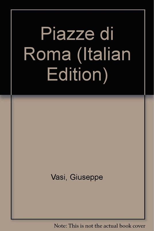 Piazze di Roma (1752) - Giuseppe Vasi - copertina