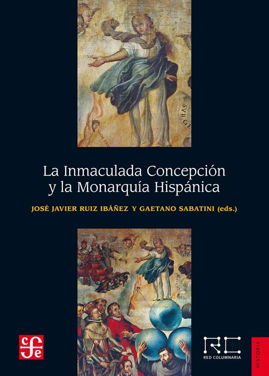 La Inmaculada Concepción y la Monarquía Hispánica - copertina