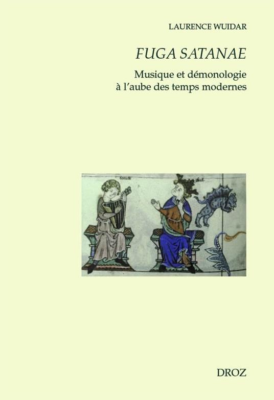 Fuga Satanae: Musique et démonologie à l'aube des temps modernes - copertina