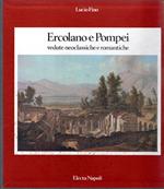 Ercolano e Pompei : vedute neoclassiche e romantiche