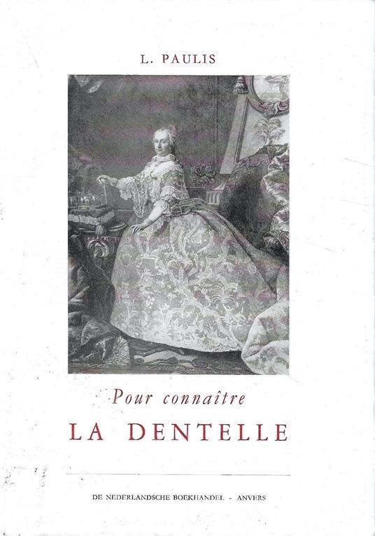 Pour connaitre la dentelle - copertina