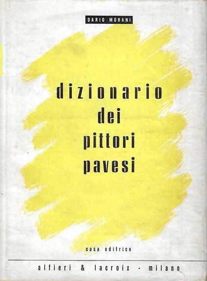 Dizionario dei pittori pavesi - copertina