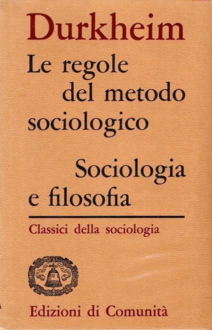 Le regole del metodo sociologico - Émile Durkheim - copertina