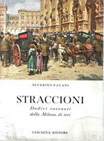 Straccioni. Dodici racconti della Milano di ieri