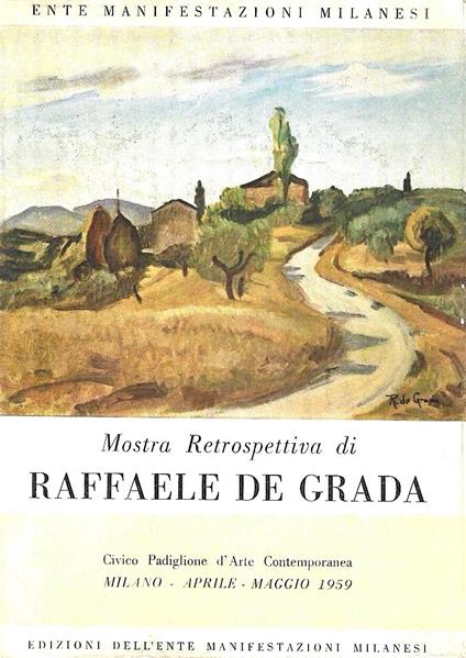 Mostra retrospettiva di Raffaele de Grada (1885-1957). (Catalogo delle Mostra - Milano, 1959) - copertina