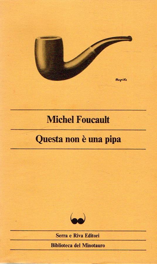 Questa non è una pipa - Michel Foucault - copertina