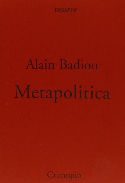 Metapolitica - Alain Badiou - copertina