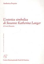 L' Estetica Simbolica Di Susanne Katherina Langer