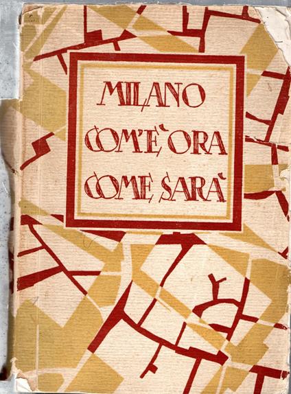 Milano Com'e Ora Come Sarà - copertina